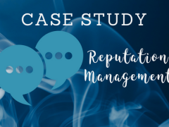 Reputation Management Case Study